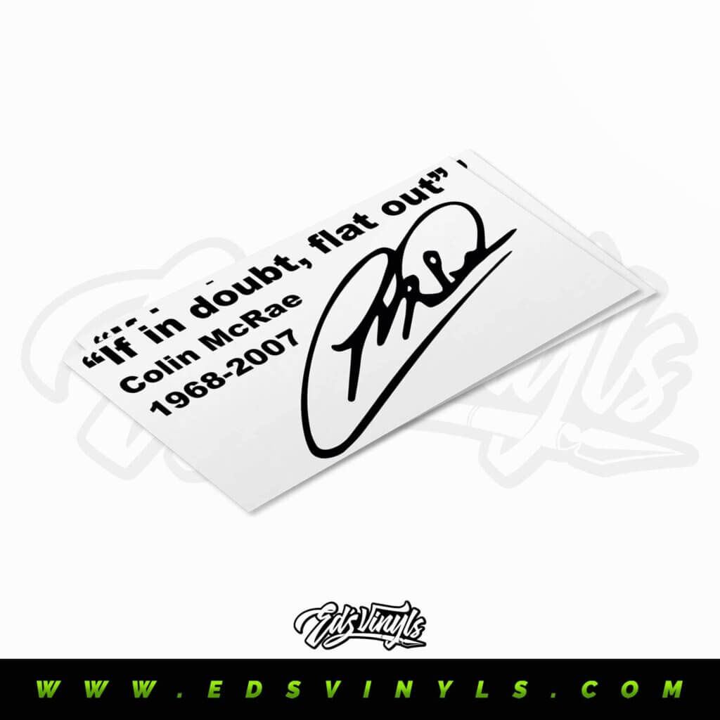 thumbnail image 2 of The ORIGINAL Colin McRae 'If In Doubt, Flat Out' Sticker – World Rally Legend 2 of 6